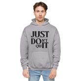 Don't Quit 2 Hoodie